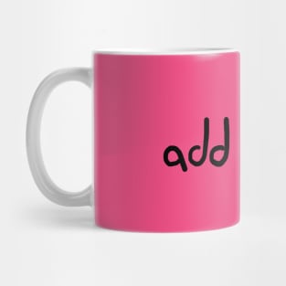 Add Bacon Mug